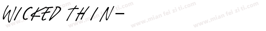 wicked thin字体转换
